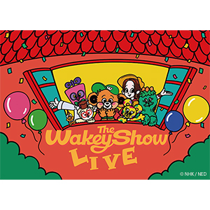 The Wakey Show LIVE（DVD2枚組）【完全生産限定版】